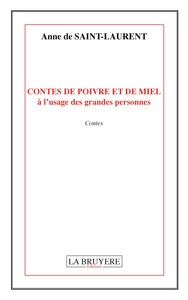 CONTES DE POIVRE ET DE MIEL A L'USAGE DES GRANDES PERSONNES