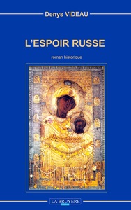 L'ESPOIR RUSSE