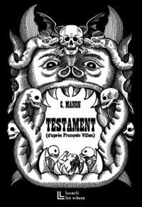 testament (d'apres francois villon)