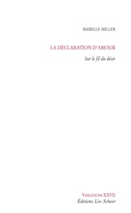 La déclaration d'amour