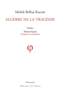 Algèbre de la Tragédie