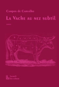 LA VACHE AU NEZ SUBTIL