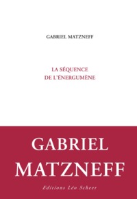 LA SEQUENCE DE L'ENERGUMENE