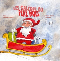 LES GALERES DU PERE NOEL