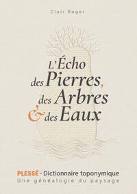 Dictionnaire toponymique de Plessé
