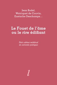 Le Fouet de l'âme ou le rire édifiant