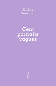 CENT PORTRAITS VAGUES