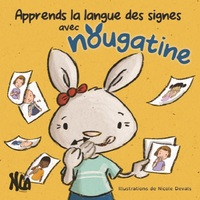 APPRENDS LA LANGUE DES SIGNES AVEC NOUGATINE