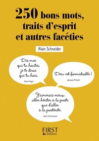 PETIT LIVRE - 250 BONS MOTS, TRAITS D'ESPRIT ET AUTRES FACETIES