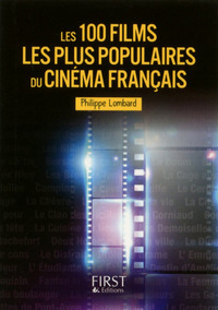 PETIT LIVRE DE - LES 100 FILMS LES PLUS POPULAIRES DU CINEMA FRANCAIS