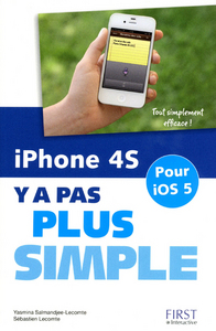 IPHONE 4S Y A PAS PLUS SIMPLE