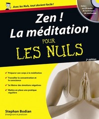 Zen la méditation pour les nuls 2ed + CD