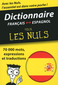 MINI-DICTIONNAIRE ESPAGNOL-FRANCAIS FRANCAIS-ESPAGNOL POUR LES NULS