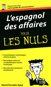 Espagnol des affaires Guide de conversation Pour les nuls