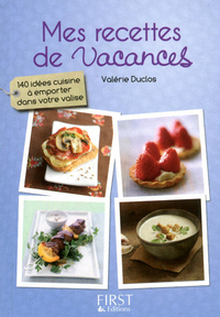 Petit livre de - Mes recettes de vacances