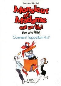 Petit livre de - Monsieur et madame ont un fils