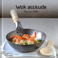 Wok attitude