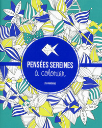 PENSEES SEREINES A COLORIER