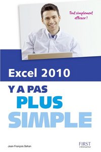 Excel 2010 Y a pas plus simple