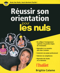 REUSSIR SON ORIENTATION POUR LES NULS