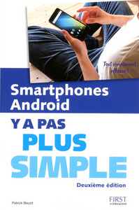 Smartphones Android Y a Pas plus simple 2ed