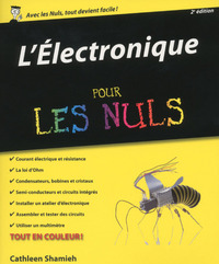 L'Electronique Pour les Nuls, 2e