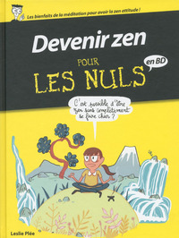 Devenir zen Pour les Nuls - BD