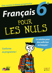 Français 6ème pour les nuls