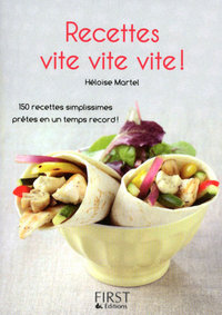 Petit livre de - Recettes vite, vite, vite !