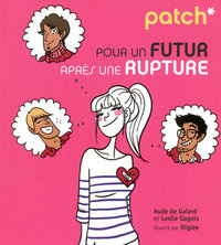 Patch pour un futur après une rupture