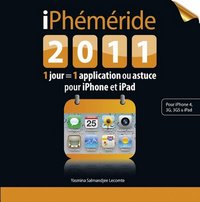 Iphemeride 2011 - 1 jour = 1 application ou astuce pour Iphone et Ipad