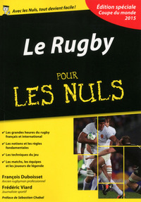 LE RUGBY POUR LES NULS, EDITION SPECIALE COUPE DU MONDE 2015