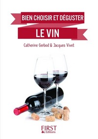 PETIT LIVRE DE - BIEN CHOISIR ET DEGUSTER LE VIN