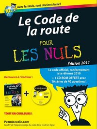 LE CODE DE LA ROUTE 2011 POCHE POUR LES NULS