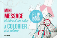 Mini message - histoire d'une robe à colorier et à animer