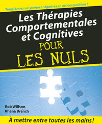 Les Thérapies comportementales et cognitives Pour les nuls