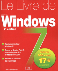 LE LIVRE DE WINDOWS 7, 2E