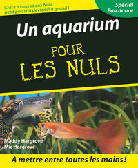 Un Aquarium Pour les nuls