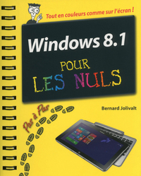 WINDOWS 8.1 PAS A PAS POUR LES NULS