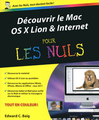 DECOUVRIR LE MAC OS X LION ET INTERNET POUR LES NULS