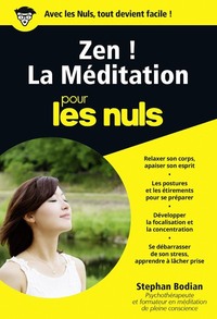 ZEN ! LA MEDITATION POCHE POUR LES NULS