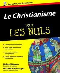 LE CHRISTIANISME POUR LES NULS