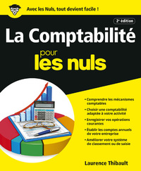 LA COMPTABILITE POUR LES NULS 2ED