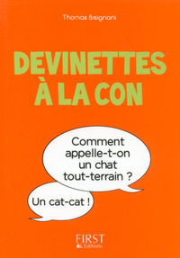 PETIT LIVRE DE - DEVINETTES A LA CON