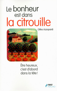 Le bonheur est dans la citrouille