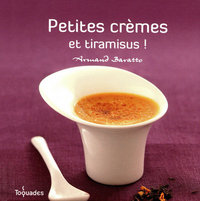 Petites crèmes et tiramisus !