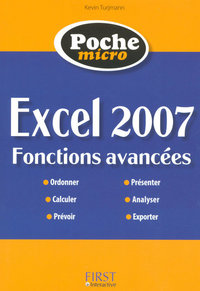 Poche Micro Excel 2007 - Fonctions avancées