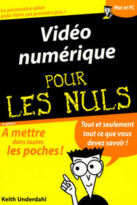 Vidéo numérique 4e Poche Pour les nuls