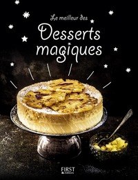Le meilleur des desserts magiques