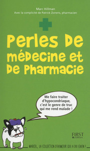 PERLES DE MEDECINE ET DE PHARMACIE